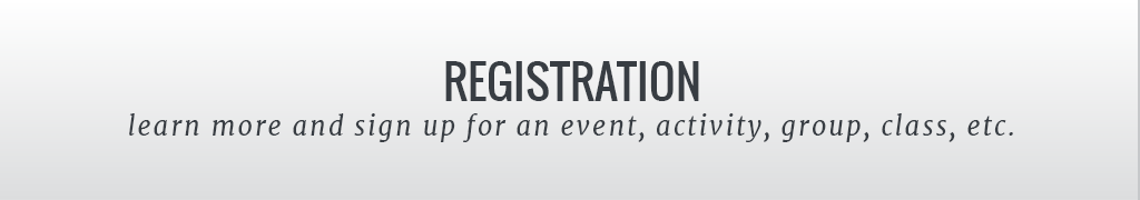 Register for an event, activity, group, class, etc.
